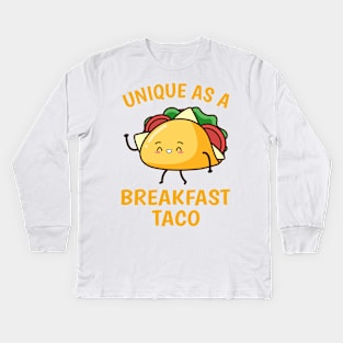 Unique As A Breakfast Taco Happy Smiling Kawaii Taco Kids Long Sleeve T-Shirt